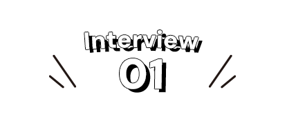 INTERVIEW 01